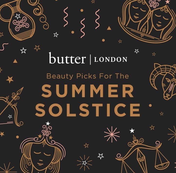 Your Zodiac Go-to Beauty Product For the Summer Solstice - butterlondon-shop